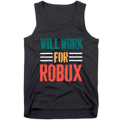 I Will Work For Robux Saying For The Blockchain And Token Tank Top