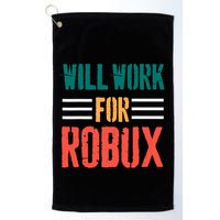 I Will Work For Robux Saying For The Blockchain And Token Golf Towel