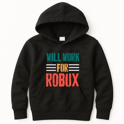 I Will Work For Robux Saying For The Blockchain And Token Kids Hoodie