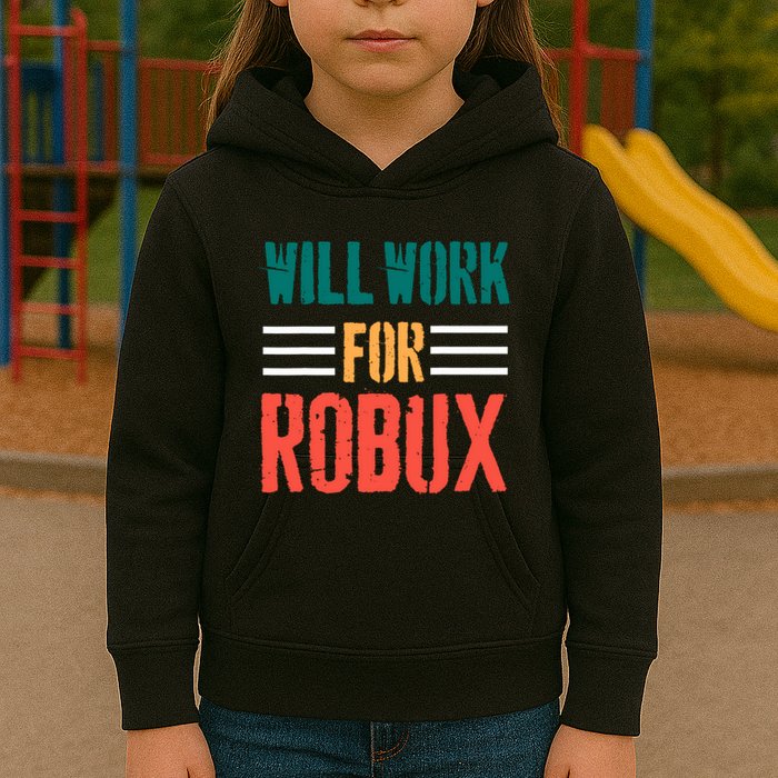 I Will Work For Robux Saying For The Blockchain And Token Kids Hoodie