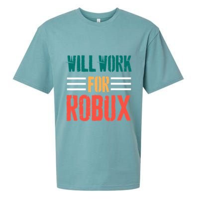 I Will Work For Robux Saying For The Blockchain And Token Sueded Cloud Jersey T-Shirt