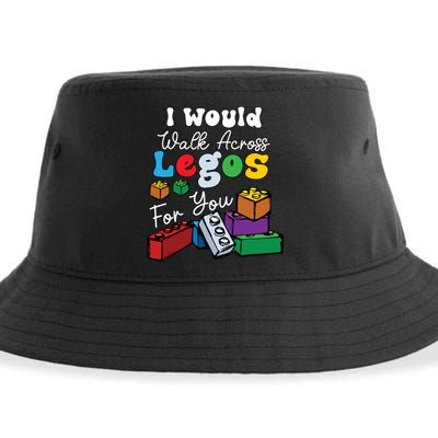 I Would Walk On Block Building For You Mom Life Funny Lover Sustainable Bucket Hat