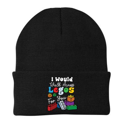 I Would Walk On Block Building For You Mom Life Funny Lover Beanie