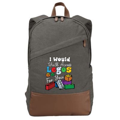 I Would Walk On Block Building For You Mom Life Funny Lover Cotton Canvas Backpack