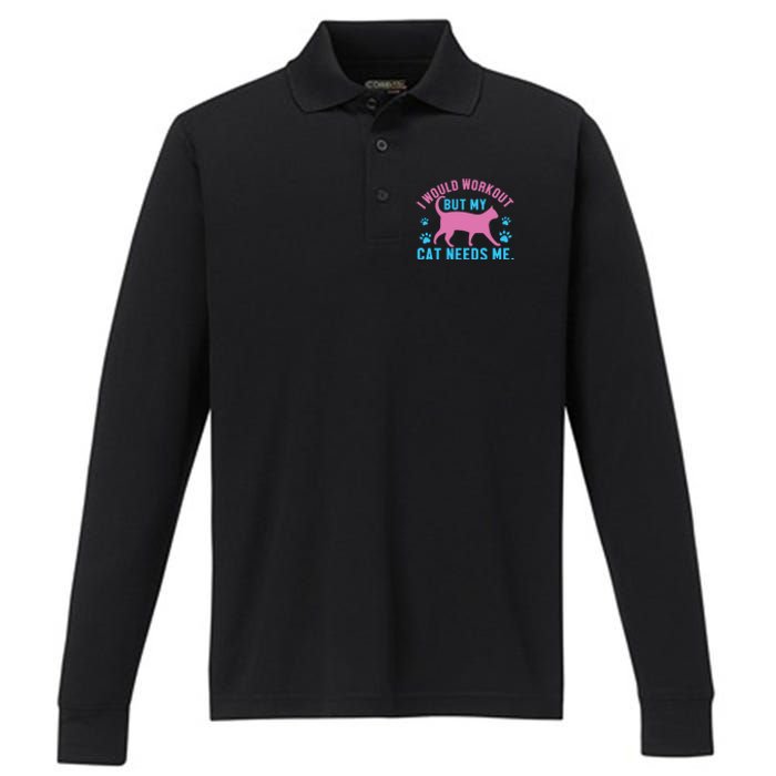 I Would Workout But My Cat Needs Me Performance Long Sleeve Polo