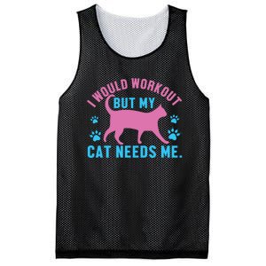 I Would Workout But My Cat Needs Me Mesh Reversible Basketball Jersey Tank