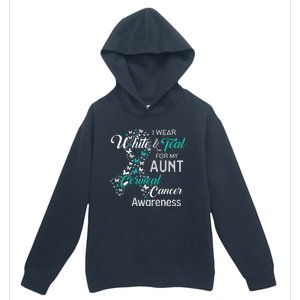 I wear White and Teal for my Aunt Cervical Cancer Urban Pullover Hoodie