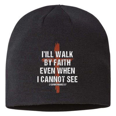 I Will Walk By Faith Even When I Cannot See Christian Jesus Sustainable Beanie