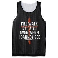 I Will Walk By Faith Even When I Cannot See Christian Jesus Mesh Reversible Basketball Jersey Tank