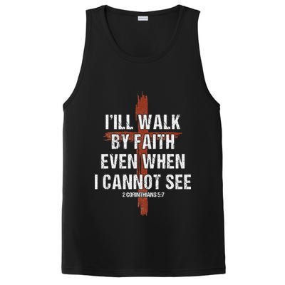 I Will Walk By Faith Even When I Cannot See Christian Jesus PosiCharge Competitor Tank
