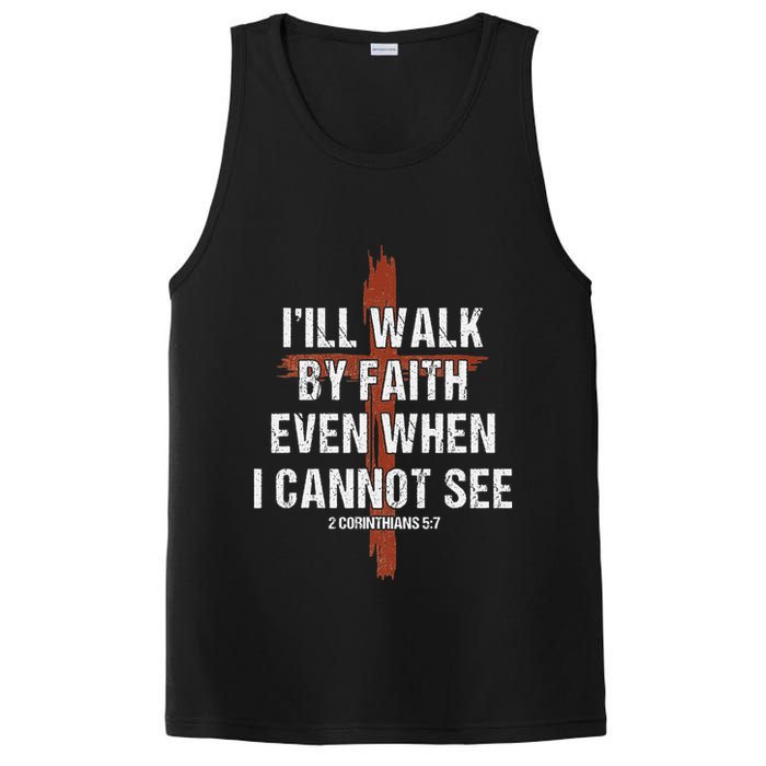 I Will Walk By Faith Even When I Cannot See Christian Jesus PosiCharge Competitor Tank