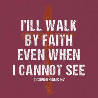 I Will Walk By Faith Even When I Cannot See Christian Jesus 16oz Travel Tumbler