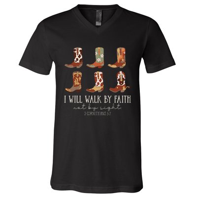 I Will Walk By Faith Not By Sight Cowboy Boots Jesus Christ Gift V-Neck T-Shirt