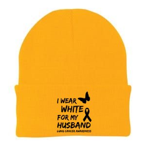 I Wear White For My Husband Lung Cancer Awareness Ribbon Meaningful Gift Knit Cap Winter Beanie