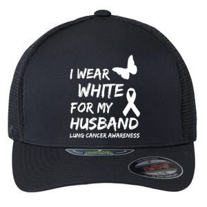 I Wear White For My Husband Lung Cancer Awareness Ribbon Meaningful Gift Flexfit Unipanel Trucker Cap