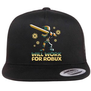 I Will Work For Robux Funny Gamer Flat Bill Trucker Hat