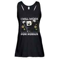 I Will Work For Robux Funny Gamer Ladies Essential Flowy Tank