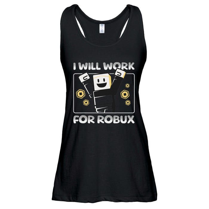 I Will Work For Robux Funny Gamer Ladies Essential Flowy Tank