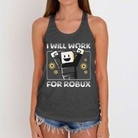 I Will Work For Robux Funny Gamer Women's Knotted Racerback Tank