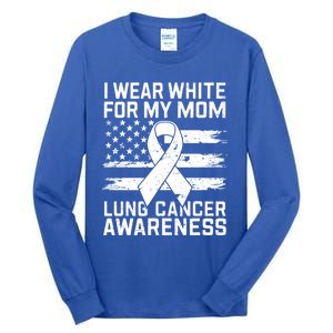 I Wear White For My Mom Lung Cancer Awareness American Flag Gift Tall Long Sleeve T-Shirt