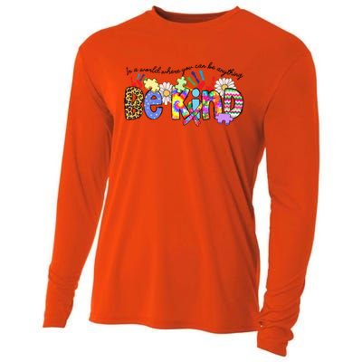 In World Where You Can Be Anything Be Kind Autism Awareness Gift Cooling Performance Long Sleeve Crew