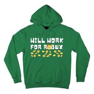 I Will Work For Robux Saying For The Blockchain And Token Hoodie