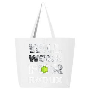 I Will Work For Robux Saying For The Blockchain And Token 25L Jumbo Tote