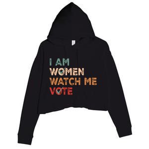 I Women Watch Me Vote Kamala Harris 2024 Crop Fleece Hoodie