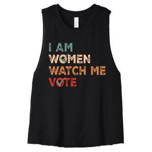 I Women Watch Me Vote Kamala Harris 2024 Women's Racerback Cropped Tank