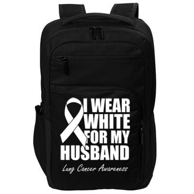 I Wear White For My Husband Lung Cancer Awareness Gift Impact Tech Backpack