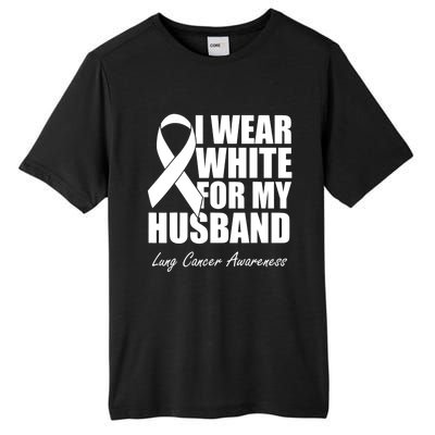 I Wear White For My Husband Lung Cancer Awareness Gift Tall Fusion ChromaSoft Performance T-Shirt