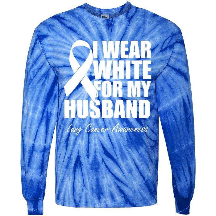 I Wear White For My Husband Lung Cancer Awareness Gift Tie-Dye Long Sleeve Shirt