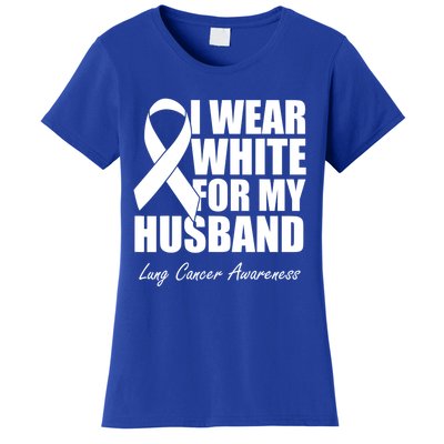 I Wear White For My Husband Lung Cancer Awareness Gift Women's T-Shirt