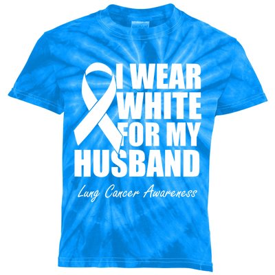 I Wear White For My Husband Lung Cancer Awareness Gift Kids Tie-Dye T-Shirt