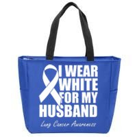 I Wear White For My Husband Lung Cancer Awareness Gift Zip Tote Bag