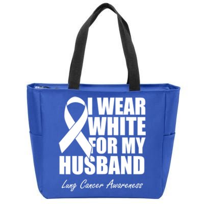 I Wear White For My Husband Lung Cancer Awareness Gift Zip Tote Bag