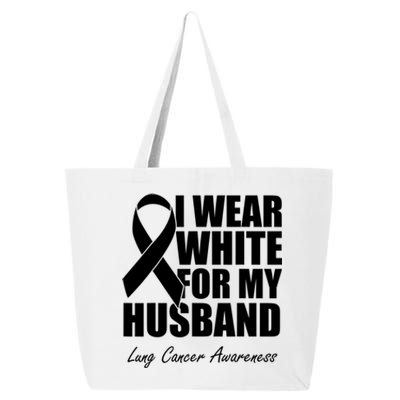 I Wear White For My Husband Lung Cancer Awareness Gift 25L Jumbo Tote