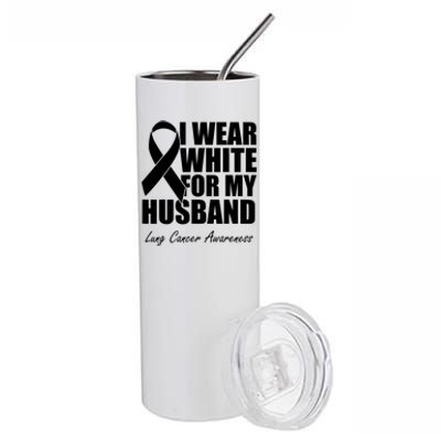 I Wear White For My Husband Lung Cancer Awareness Gift Stainless Steel Tumbler