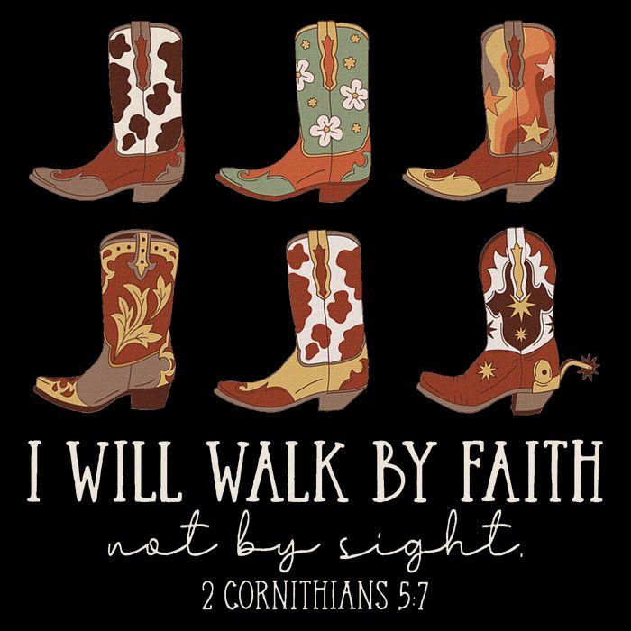 I Will Walk By Faith Not By Sight Cowboy Boots Jesus Christ Cooling Performance Crew T-Shirt