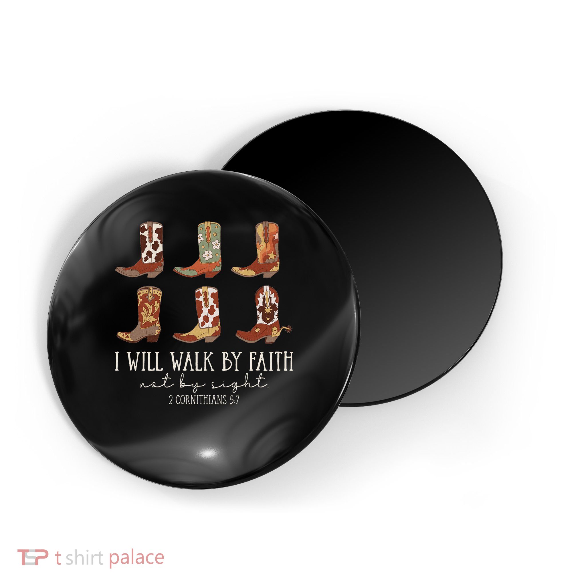 I Will Walk By Faith Not By Sight Cowboy Boots Jesus Christ Magnet