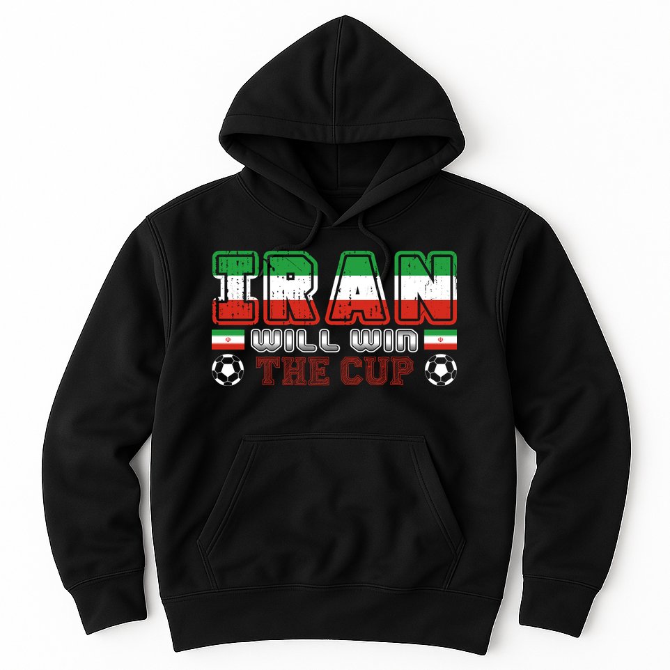 Iran Will Win The Cup IranIran Hoodie
