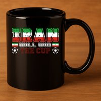 Iran Will Win The Cup IranIran 11oz C Handle Ceramic Mug