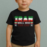 Iran Will Win The Cup IranIran Toddler T-Shirt