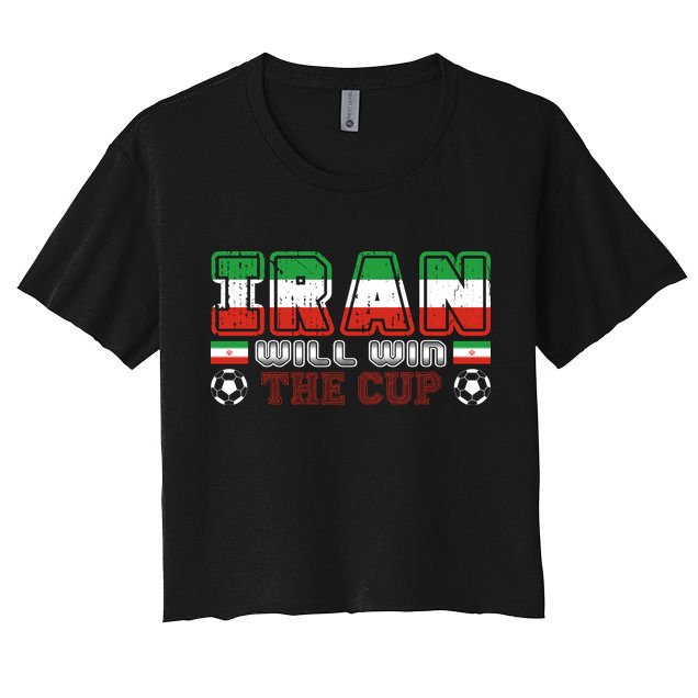 Iran Will Win The Cup IranIran Crop Top
