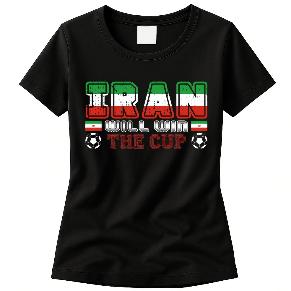Iran Will Win The Cup IranIran Womens T-Shirt