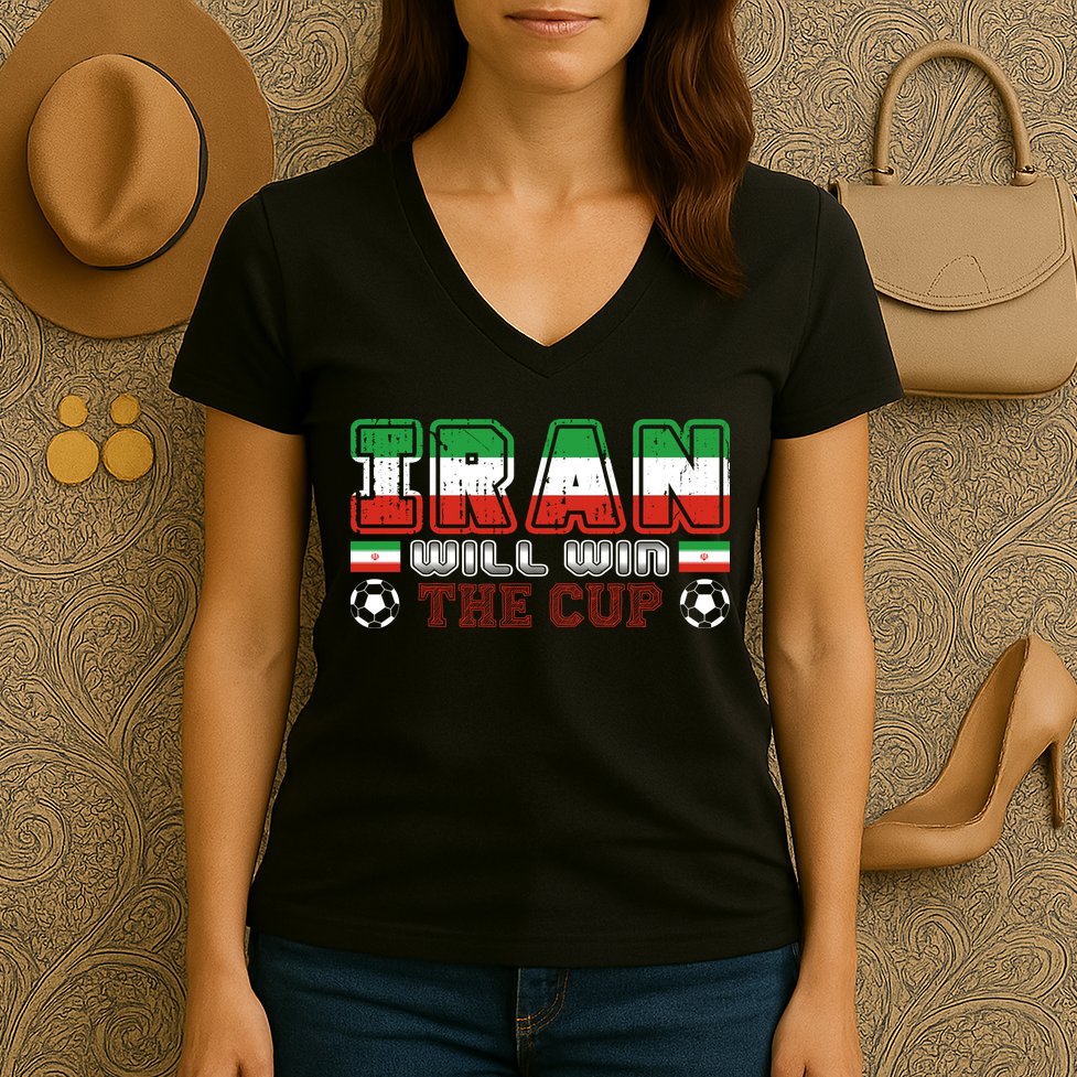 Iran Will Win The Cup IranIran Women's V-Neck T-Shirt