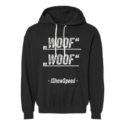 Ishowspeed Wof Woof Streamer Fan Garment-Dyed Fleece Hoodie