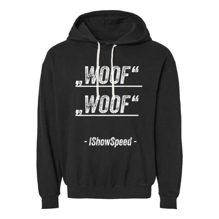 Ishowspeed Wof Woof Streamer Fan Garment-Dyed Fleece Hoodie