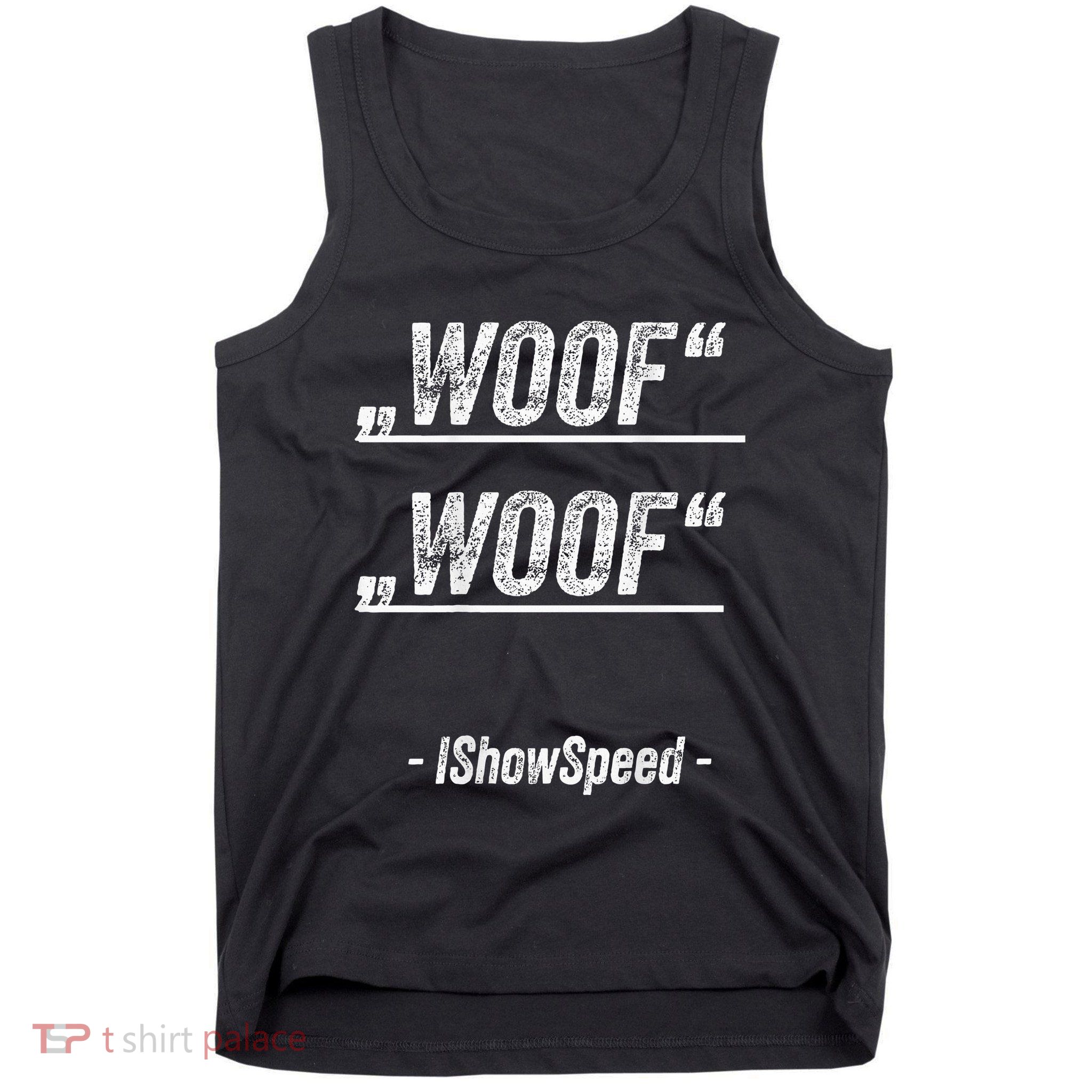 Ishowspeed Wof Woof Streamer Fan Tank Top