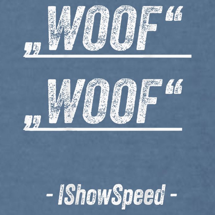 Ishowspeed Wof Woof Streamer Fan Garment-Dyed Sweatshirt